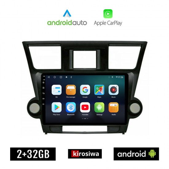 KIROSIWA TOYOTA HIGHLANDER 2008-2015 Android οθόνη αυτοκίνητου 2GB με GPS WI-FI (ηχοσύστημα αφής 10 ιντσών OEM Android Auto Apple Carplay Youtube Playstore MP3 USB Radio Bluetooth Mirrorlink εργοστασιακή, 4x60W)