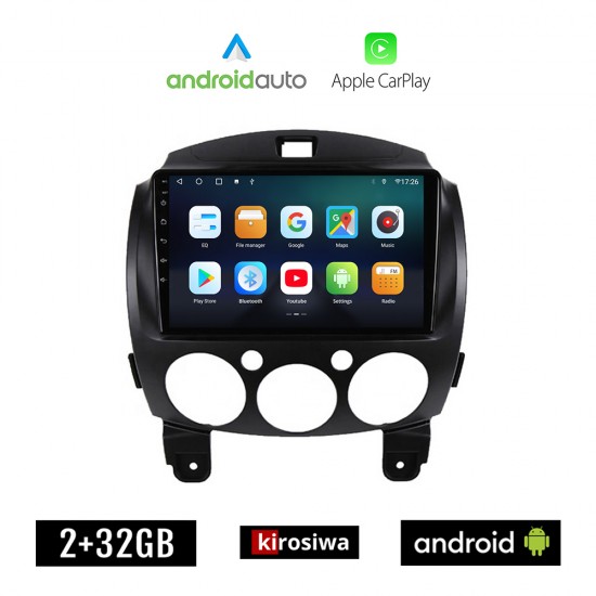 KIROSIWA MAZDA 2 2007-2014 Android οθόνη αυτοκίνητου 2GB με GPS WI-FI (ηχοσύστημα αφής 9 ιντσών OEM Android Auto Apple Carplay Youtube Playstore MP3 USB Radio Bluetooth Mirrorlink εργοστασιακή, 4x60W, AUX)