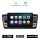 KIROSIWA SUBARU OUTBACK (2002 - 2008) Android οθόνη αυτοκίνητου 2GB με GPS WI-FI (ηχοσύστημα αφής 9 ιντσών OEM Android Auto Apple Carplay Youtube Playstore MP3 USB Radio Bluetooth Mirrorlink εργοστασιακή 4x60W AUX)